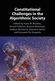 Constitutional Challenges in the Algorithmic Society 1