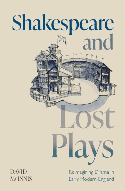 Shakespeare and Lost Plays 1