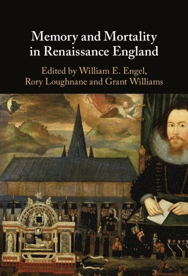 bokomslag Memory and Mortality in Renaissance England