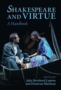 bokomslag Shakespeare and Virtue