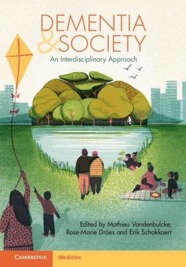 Mathieu Vandenbulcke, Rose-Marie Dröes, Erik Schokkaert - Dementia and Society, Inbunden