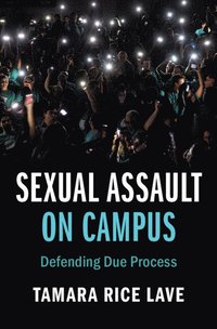 bokomslag Sexual Assault on Campus