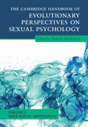 bokomslag Cambridge Handbook of Evolutionary Perspectives on Sexual Psychology: Volume 2, Male Sexual Adaptations