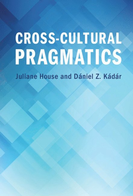 Cross-Cultural Pragmatics 1
