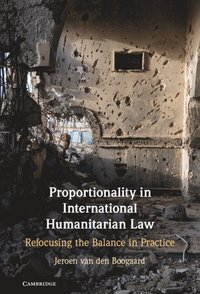 bokomslag Proportionality in International Humanitarian Law