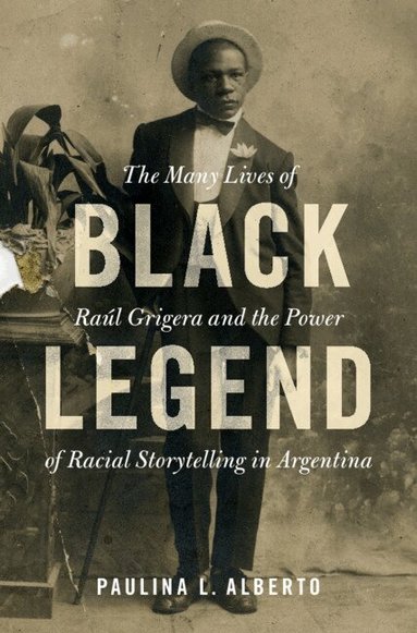 Paulina L. Alberto - Black Legend, Inbunden