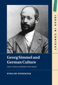 bokomslag Georg Simmel and German Culture