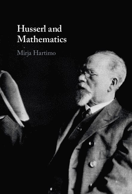 Husserl and Mathematics 1