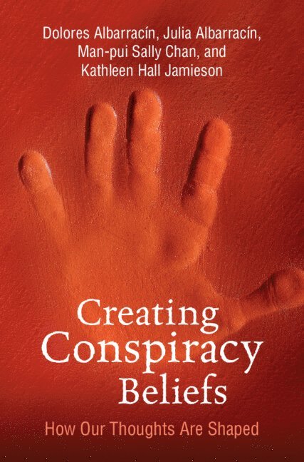 Creating Conspiracy Beliefs 1