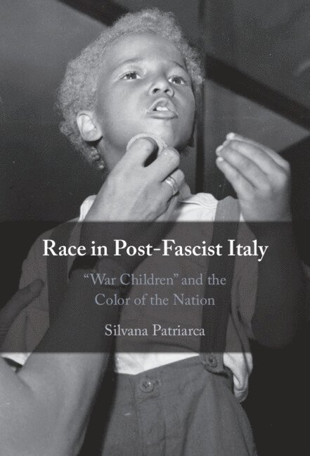 Race in Post-Fascist Italy 1