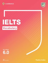 bokomslag IELTS Vocabulary Up to Band 6.0 With Downloadable Audio