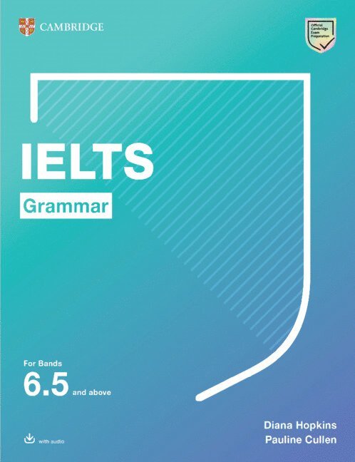 IELTS Grammar For Bands 6.5 and above with answers and downloadable audio 1