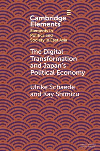 bokomslag The Digital Transformation and Japan's Political Economy