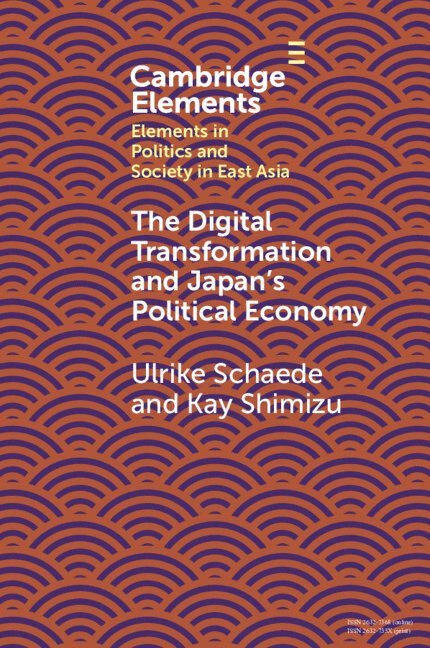 The Digital Transformation and Japan's Political Economy 1