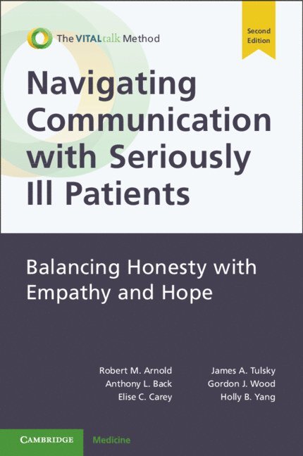 Navigating Communication with Seriously Ill Patients 1