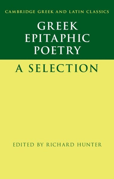 bokomslag Greek Epitaphic Poetry