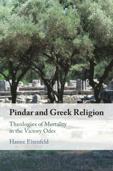 Pindar and Greek Religion 1