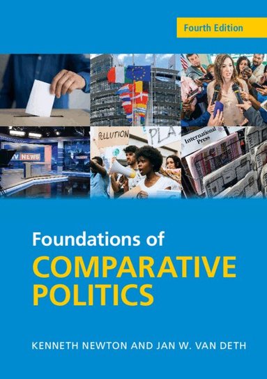 Kenneth Newton, Jan W. van Deth - Foundations of Comparative Politics, Häftad