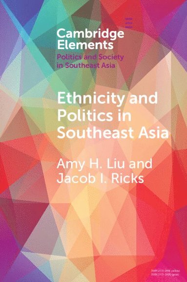 bokomslag Ethnicity and Politics in Southeast Asia