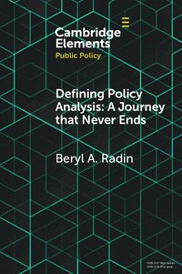 bokomslag Defining Policy Analysis: A Journey that Never Ends