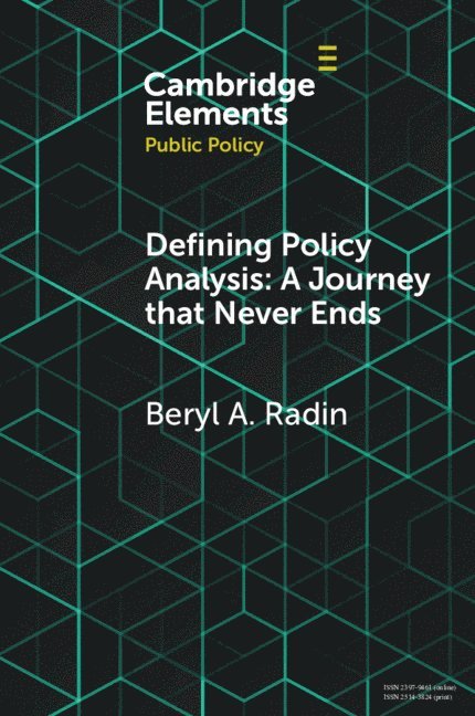 Defining Policy Analysis: A Journey that Never Ends 1