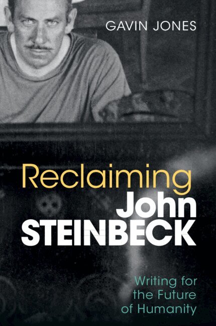 Gavin Jones - Reclaiming John Steinbeck, Häftad