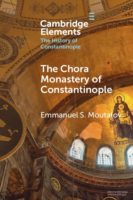 The Chora Monastery of Constantinople 1