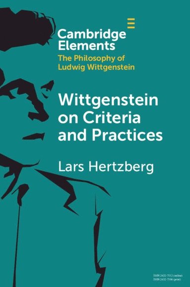 bokomslag Wittgenstein on Criteria and Practices