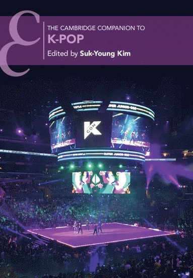 bokomslag The Cambridge Companion to K-Pop