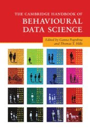 Ganna Pogrebna, Thomas T. Hills, Thomas T Hills - The Cambridge Handbook of Behavioural Data Science, Häftad