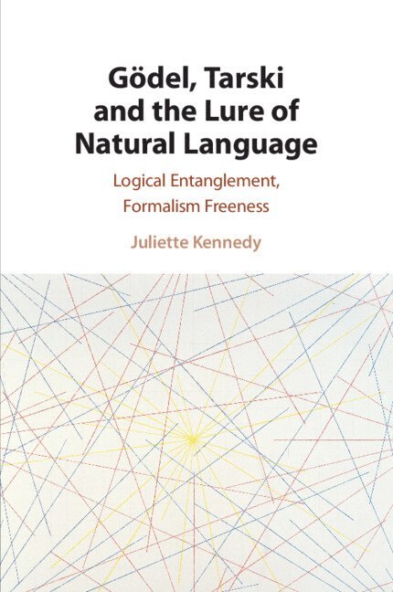 Gdel, Tarski and the Lure of Natural Language 1