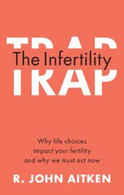 bokomslag Infertility Trap