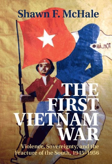 bokomslag The First Vietnam War