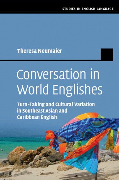 Theresa Neumaier - Conversation in World Englishes, Häftad