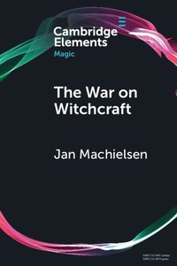 bokomslag The War on Witchcraft