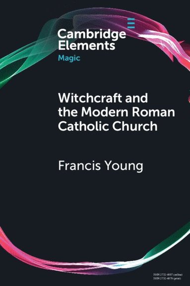 bokomslag Witchcraft and the Modern Roman Catholic Church