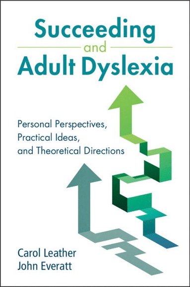 bokomslag Succeeding and Adult Dyslexia