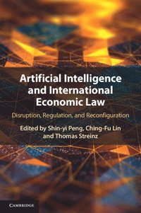 bokomslag Artificial Intelligence and International Economic Law