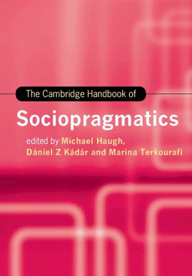 bokomslag The Cambridge Handbook of Sociopragmatics
