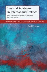bokomslag Law and Sentiment in International Politics