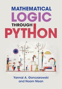 bokomslag Mathematical Logic through Python