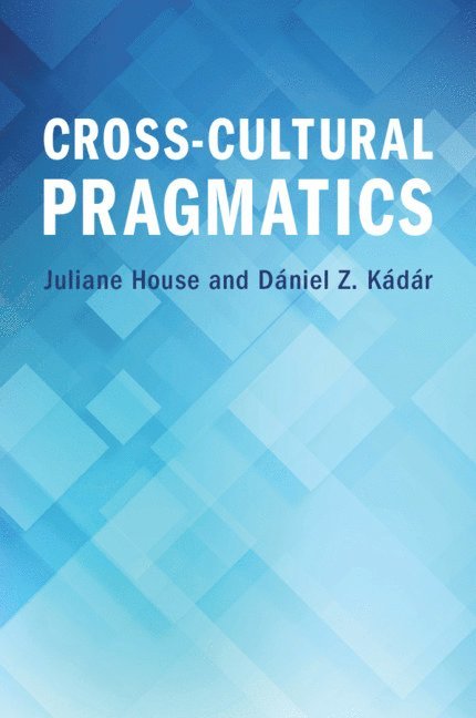 Cross-Cultural Pragmatics 1