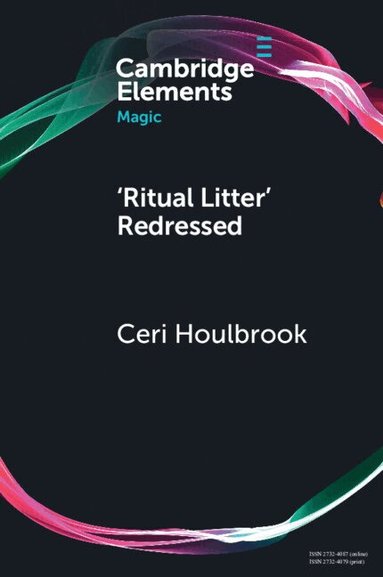 Ceri Houlbrook - 'Ritual Litter' Redressed, Häftad