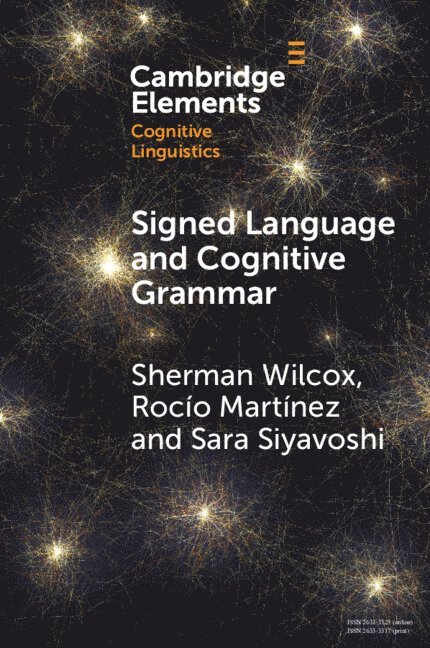 Signed Language and Cognitive Grammar 1