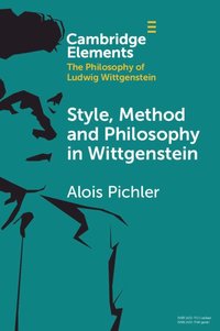 bokomslag Style, Method and Philosophy in Wittgenstein
