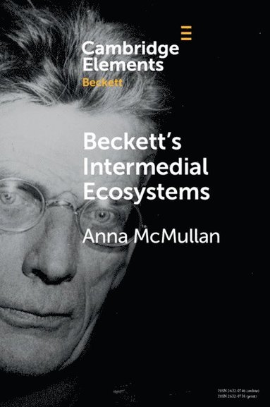 bokomslag Beckett's Intermedial Ecosystems