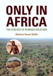 Norman Owen-Smith, Johannesburg) Owen-Smith, Norman (University of the Witwatersrand - Only in Africa, Häftad