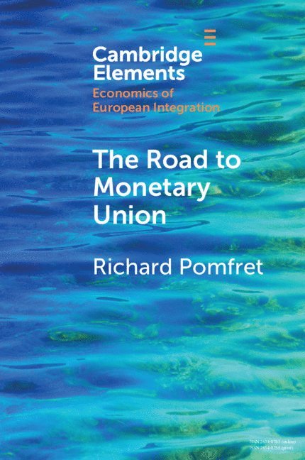 The Road to Monetary Union 1