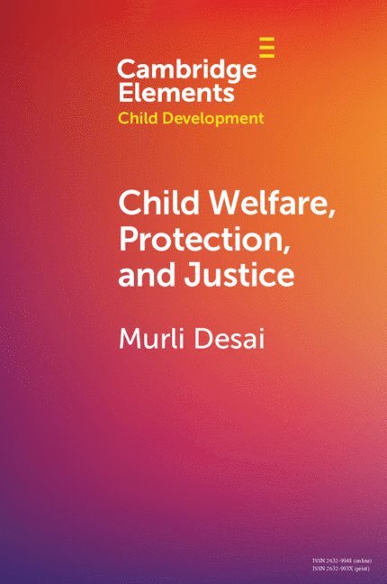 Child Welfare, Protection, and Justice 1