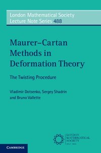 bokomslag Maurer-Cartan Methods in Deformation Theory